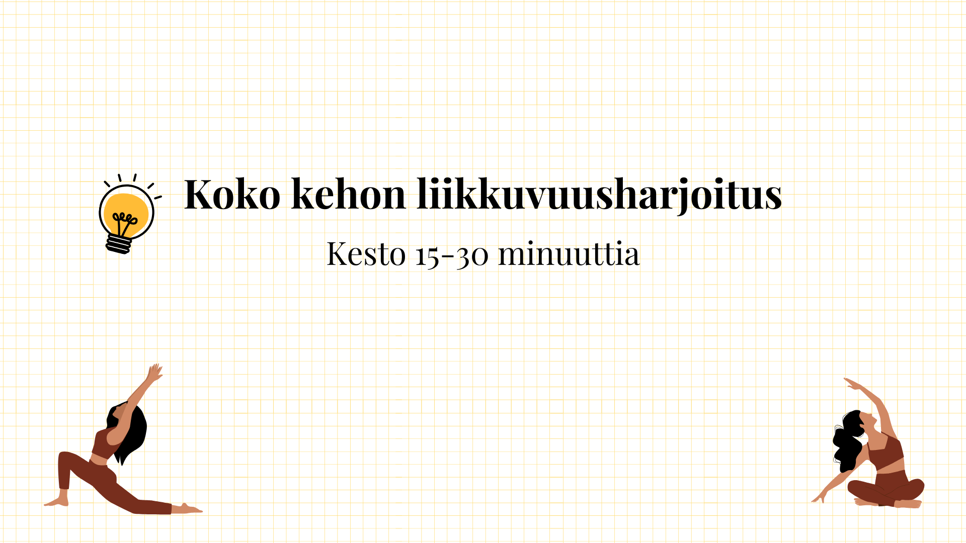 Koko kehon liikkuvuusharjoitus